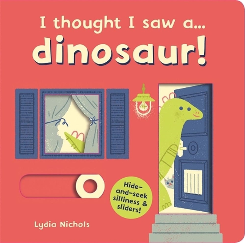 I thought I saw a... Dinosaur!/Product Detail/Early Childhood Fiction Books