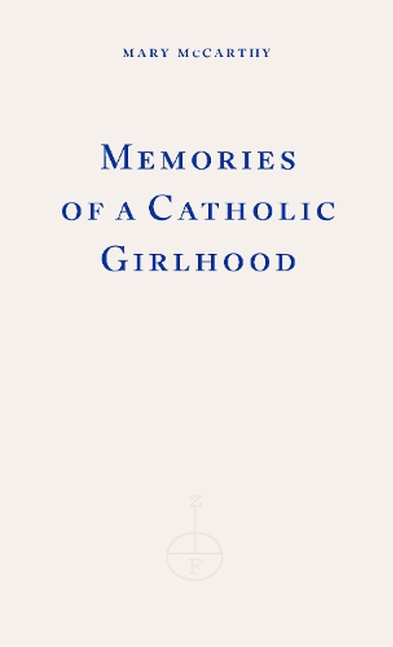 Memories of a Catholic Girlhood/Product Detail/Literature & Poetry