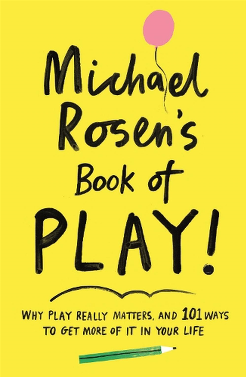 Michael Rosen's Book of Play/Product Detail/Psychology