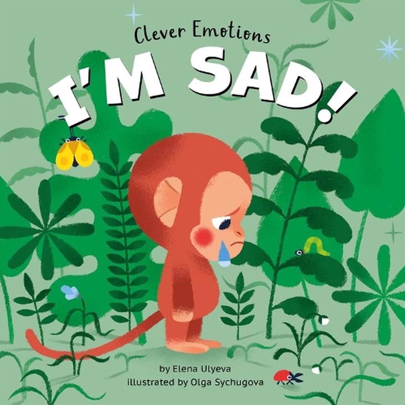 I Am Sad! (Clever Emotions)/Product Detail/Early Childhood Fiction Books