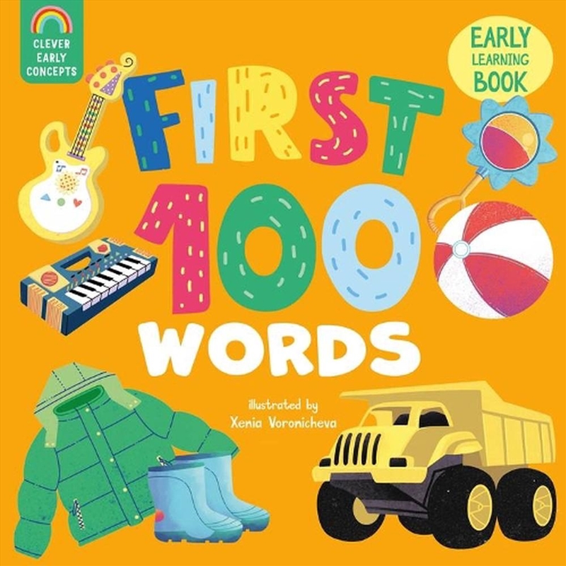 First 100 Words (Clever Early Concepts)/Product Detail/Early Childhood Fiction Books