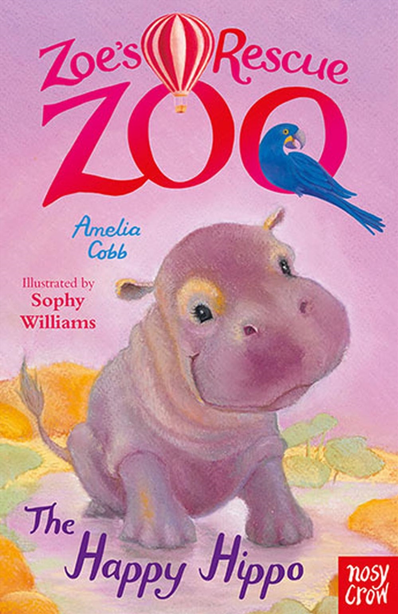 The Happy Hippo (Zoe's Rescue Zoo)/Product Detail/Childrens Fiction Books
