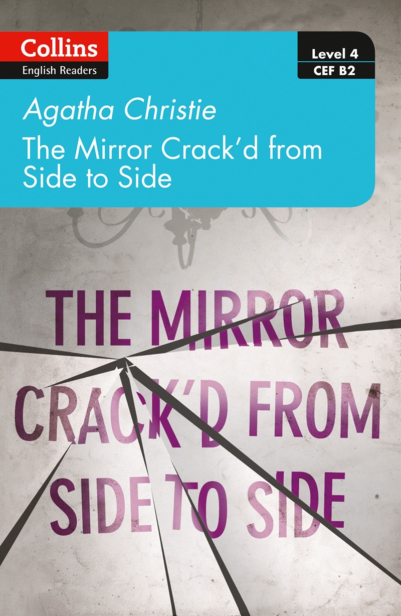 Collins Agatha Christie Elt Readers - The Mirror Crack'D From Side To Side/Product Detail/General Fiction Books