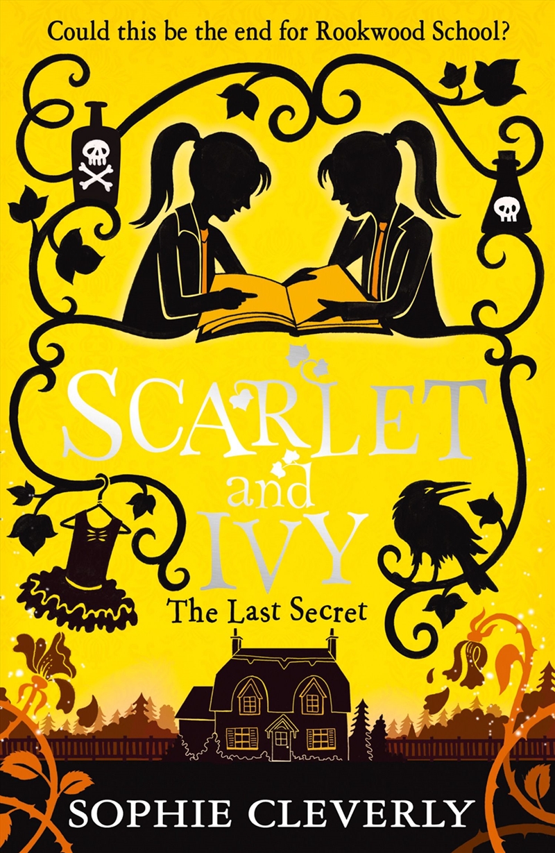 The Last Secret - Scarlet And Ivy #6/Product Detail/Childrens Fiction Books