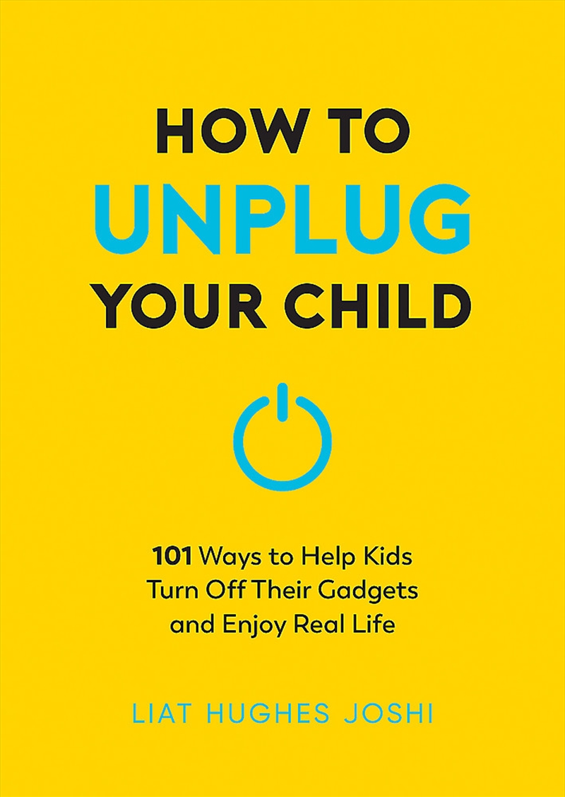 How to Unplug Your Child/Product Detail/Family & Health