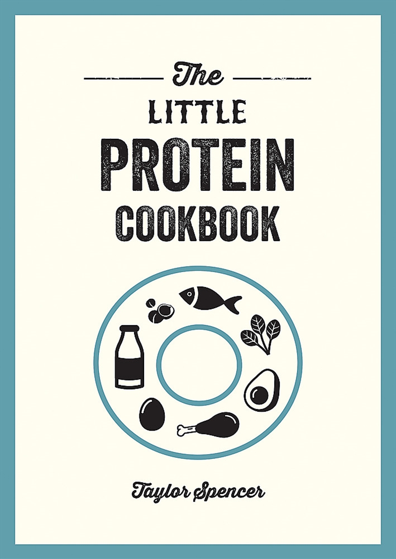 The Little Protein Cookbook/Product Detail/Recipes, Food & Drink