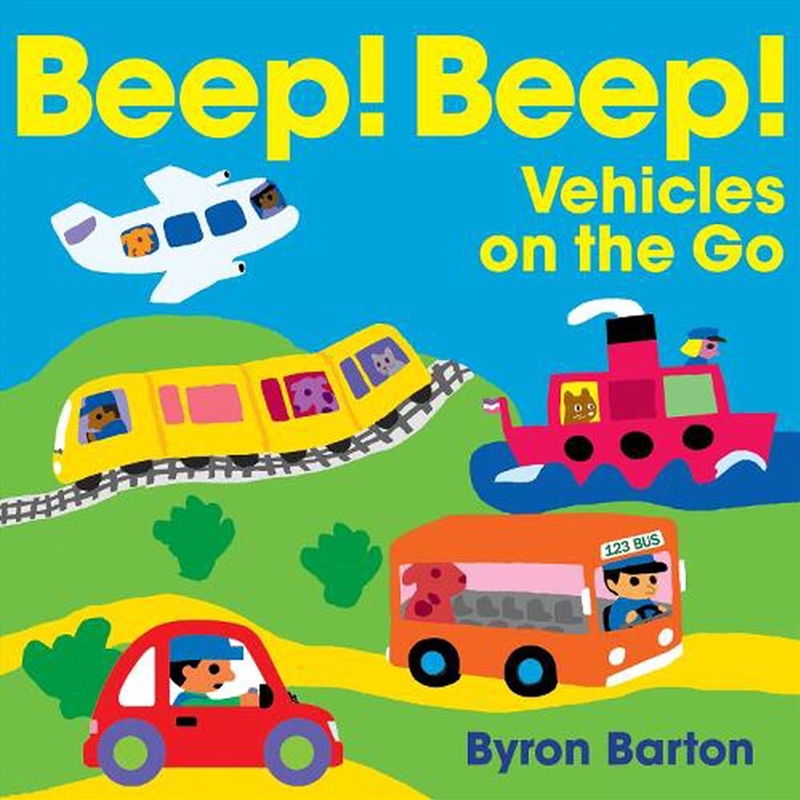 Beep! Beep! Vehicles On The Go/Product Detail/Early Childhood Fiction Books