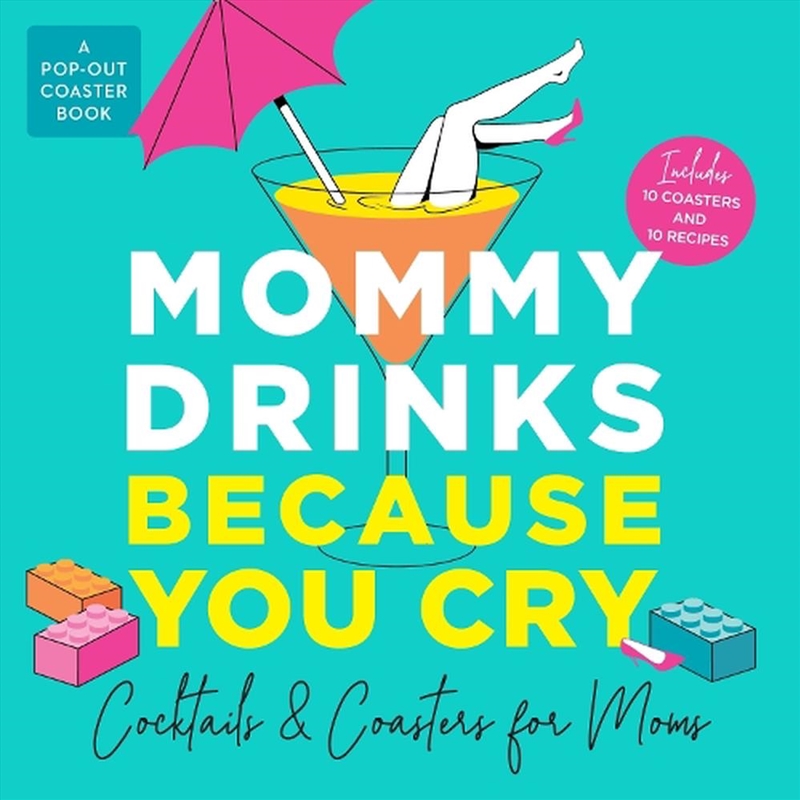 Mommy Drinks Because You Cry/Product Detail/Recipes, Food & Drink