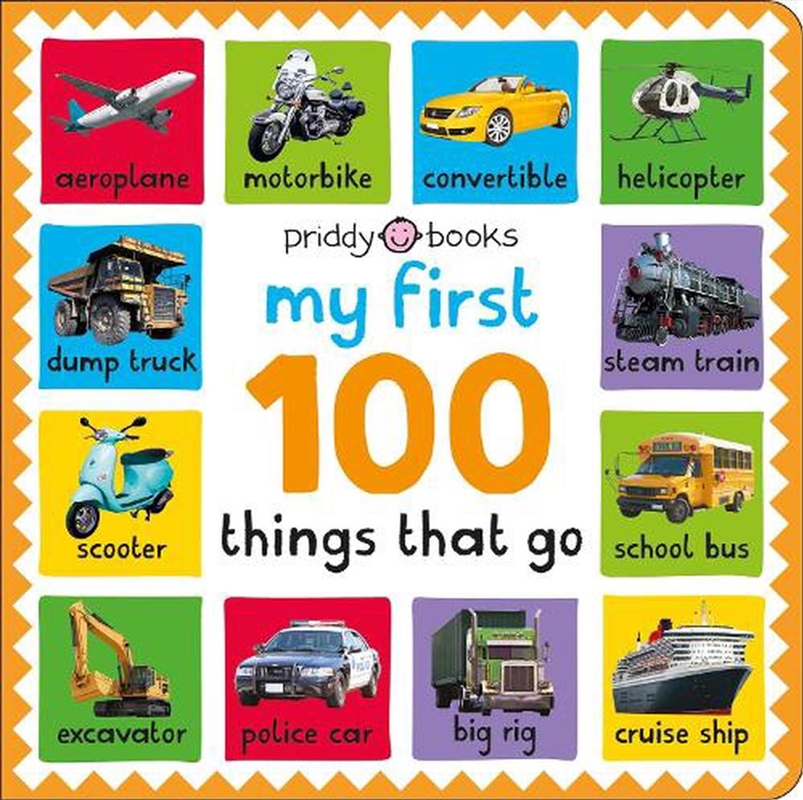 My First 100 Things That Go/Product Detail/Early Childhood Fiction Books