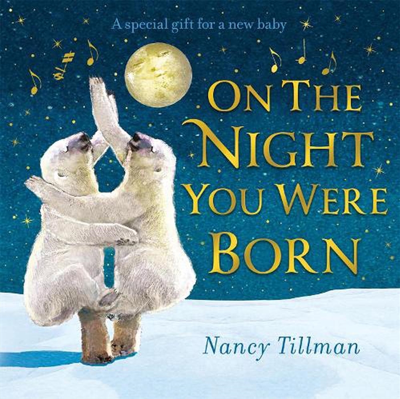 On The Night You Were Born/Product Detail/Early Childhood Fiction Books