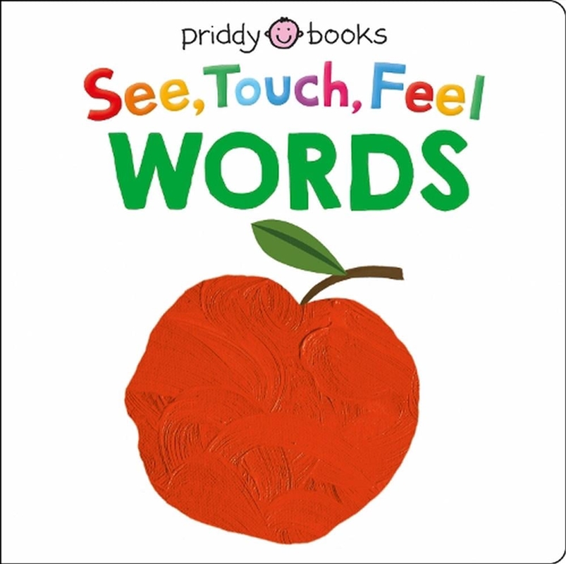 See Touch Feel: Words/Product Detail/Early Childhood Fiction Books