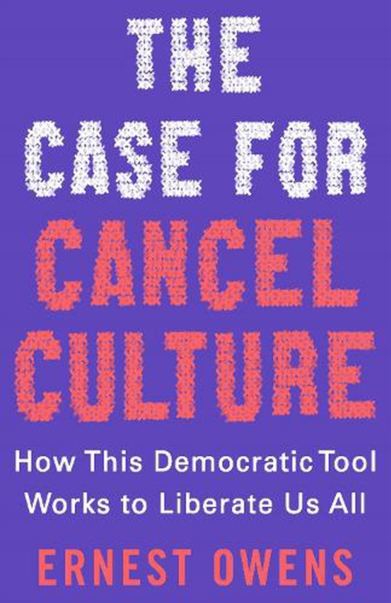 Case For Cancel Culture/Product Detail/Politics & Government
