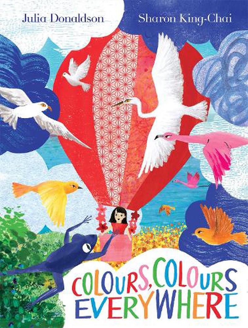 Colours, Colours Everywhere/Product Detail/Early Childhood Fiction Books