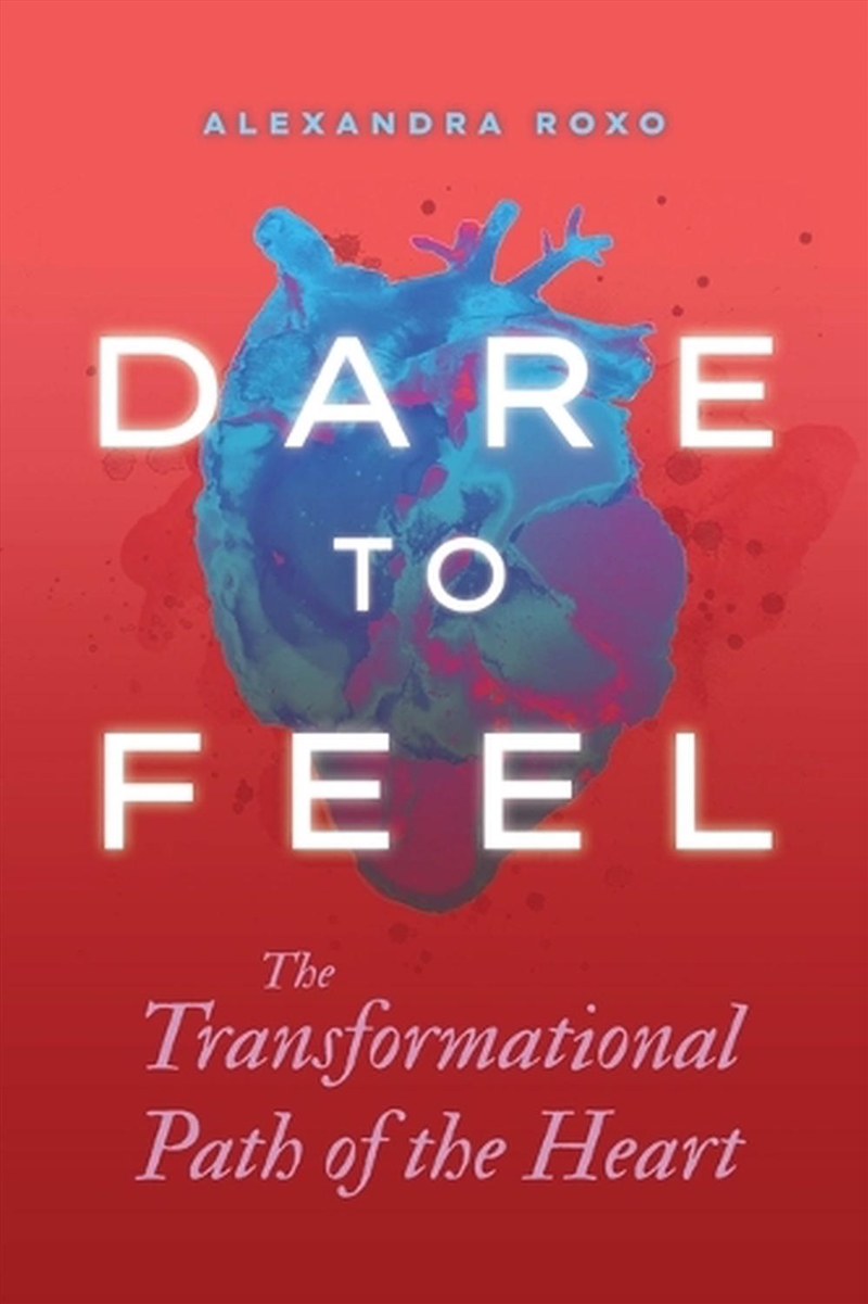 Dare To Feel/Product Detail/Self Help & Personal Development