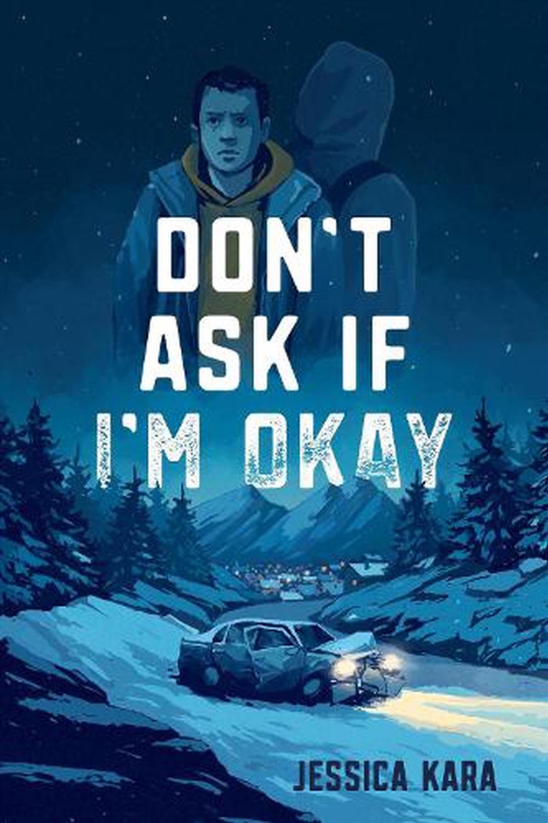 Dont Ask If Im Okay/Product Detail/Childrens Fiction Books