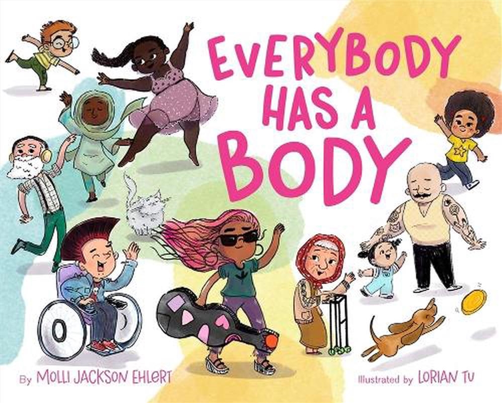Everybody Has A Body/Product Detail/Early Childhood Fiction Books