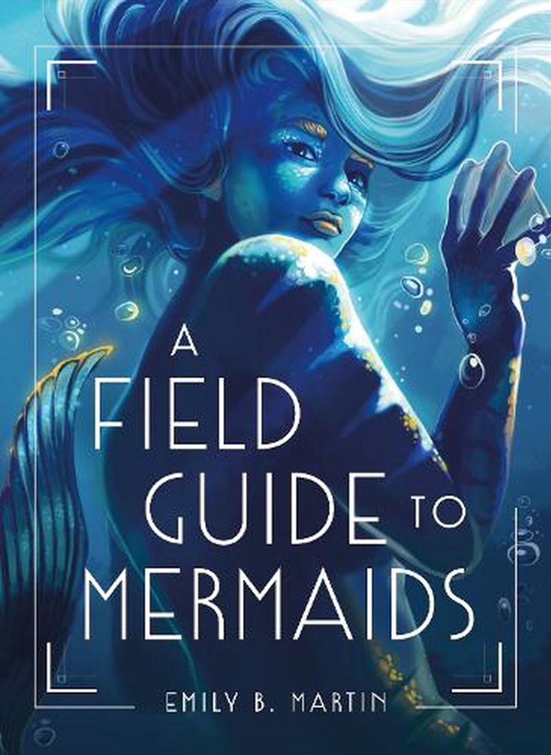 Field Guide To Mermaids/Product Detail/Childrens Fiction Books