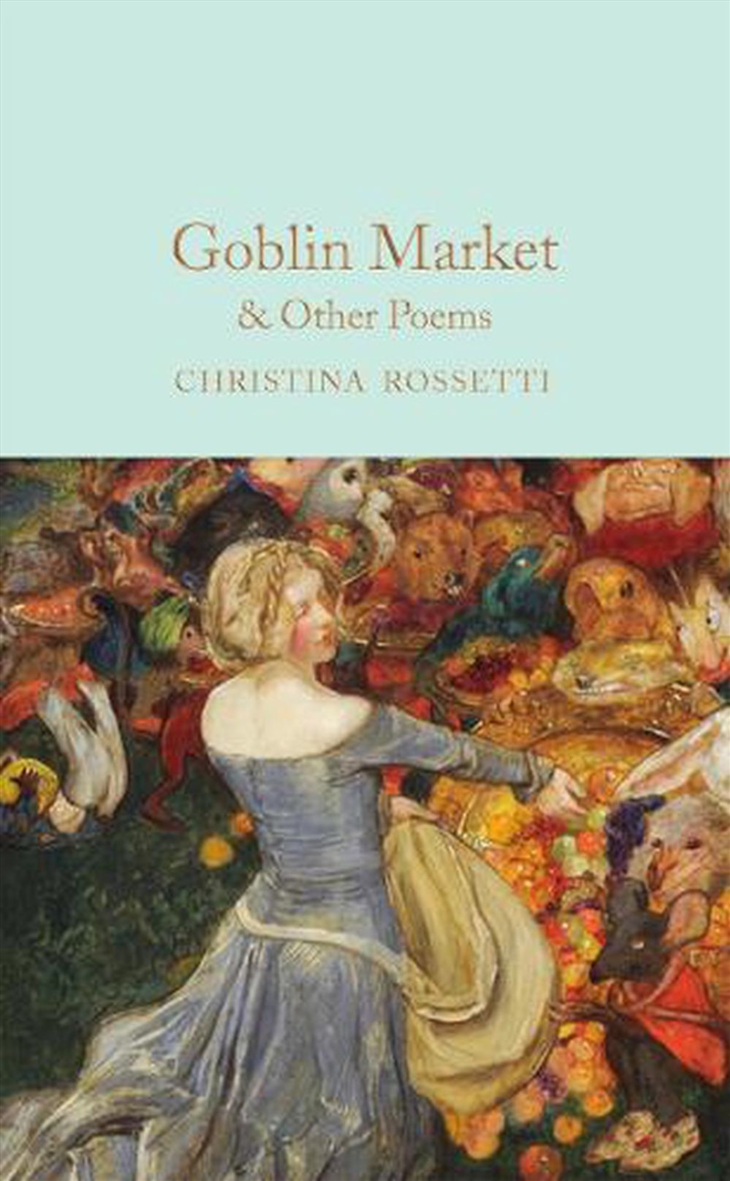 Goblin Market & Other Poems/Product Detail/Reading