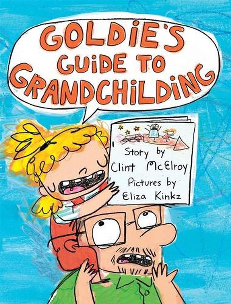 Goldie's Guide To Grandchildin/Product Detail/Early Childhood Fiction Books