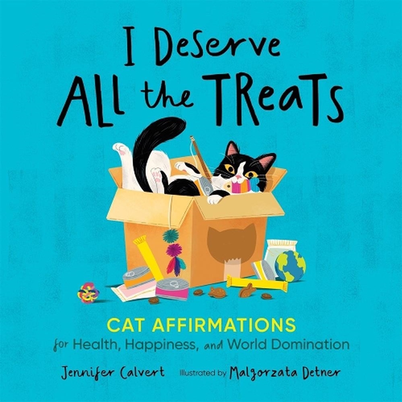 I Deserve All The Treats/Product Detail/Animals & Nature