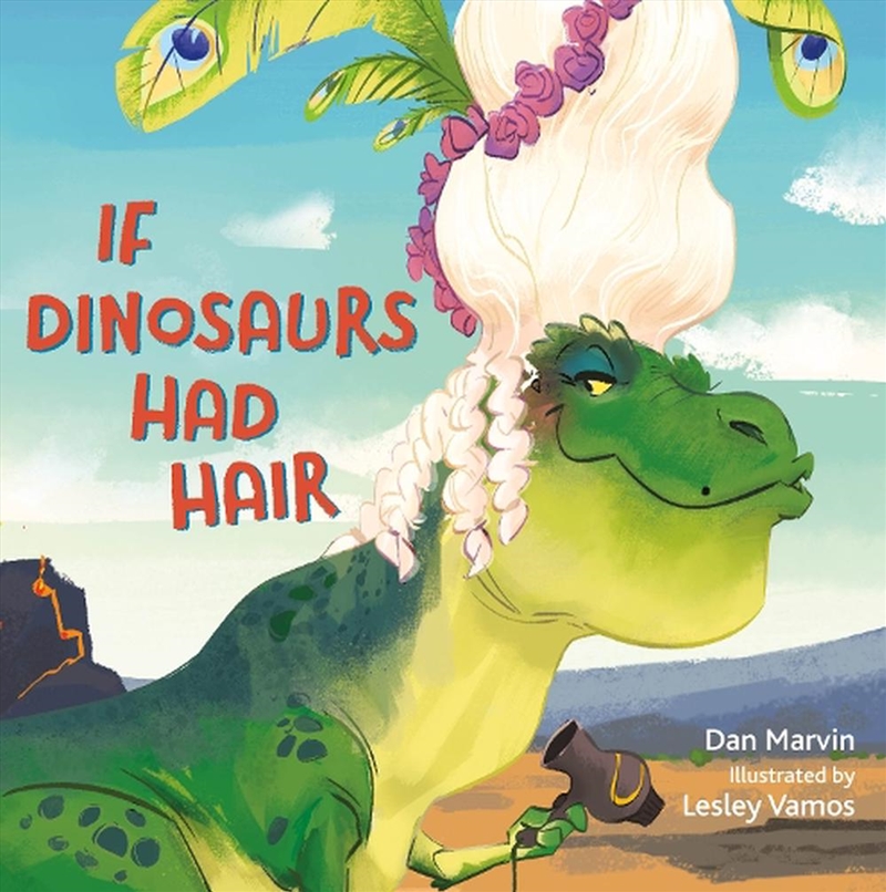 If Dinosaurs Had Hair/Product Detail/Early Childhood Fiction Books