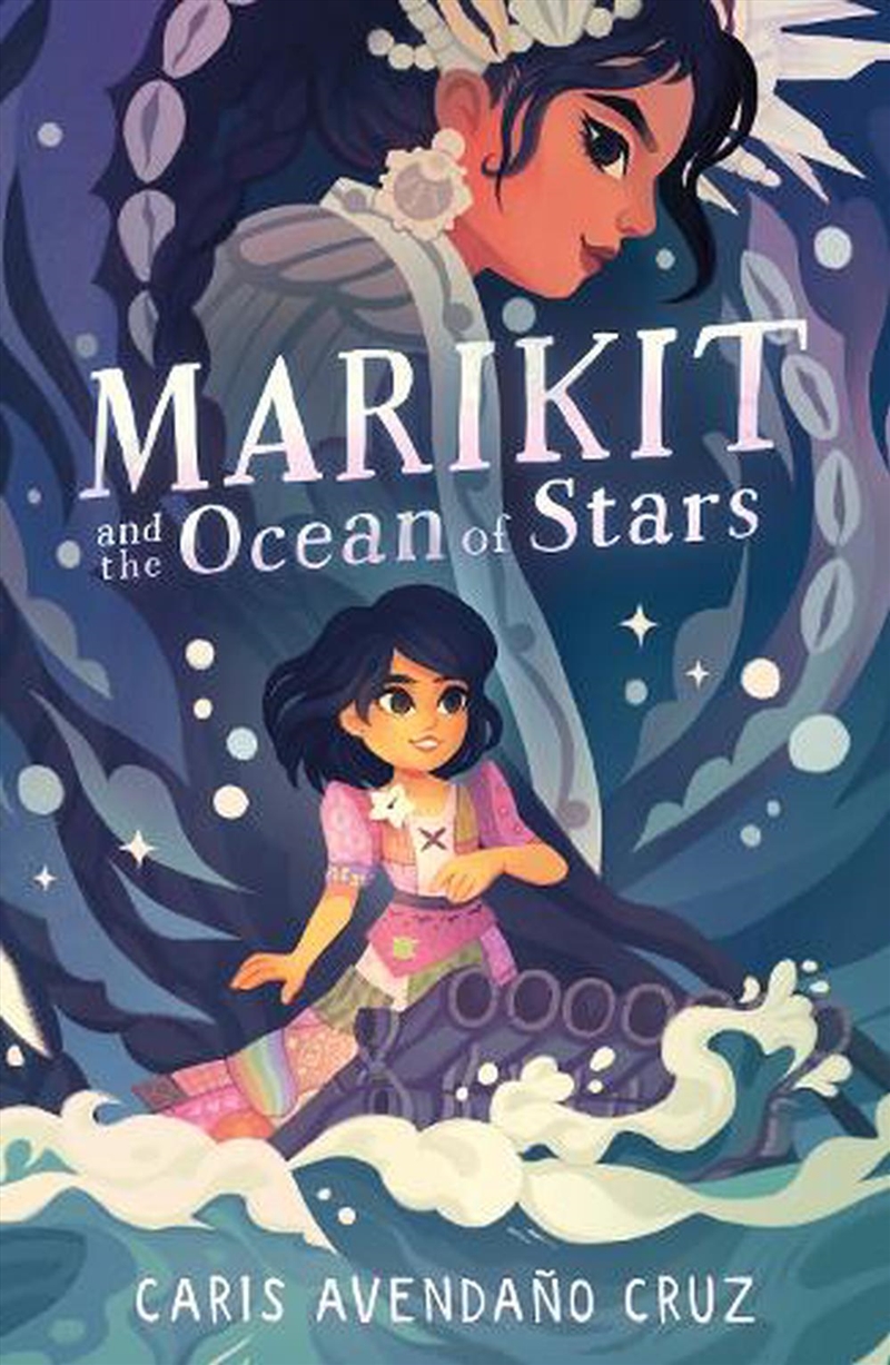 Marikit And The Ocean Of Stars/Product Detail/Childrens Fiction Books