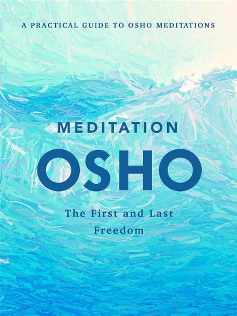 Meditation: The First And Last/Product Detail/Self Help & Personal Development