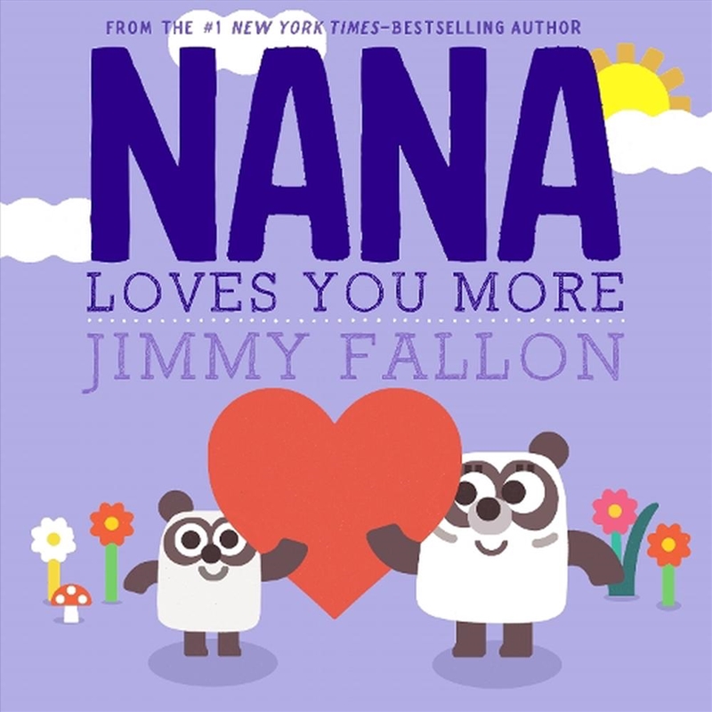 Nana Loves You More/Product Detail/Childrens Fiction Books
