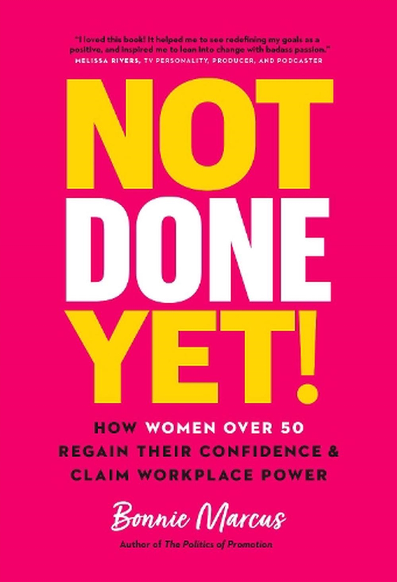 Not Done Yet!/Product Detail/Business Leadership & Management