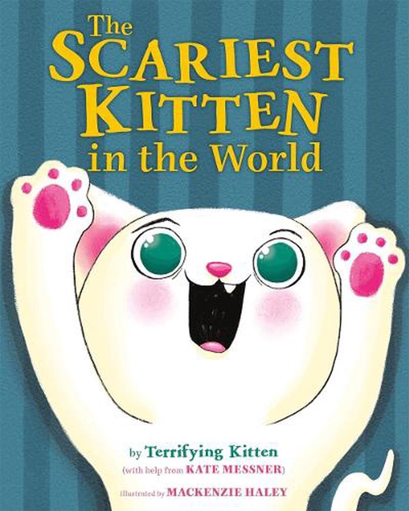 Scariest Kitten In The World/Product Detail/Childrens Fiction Books