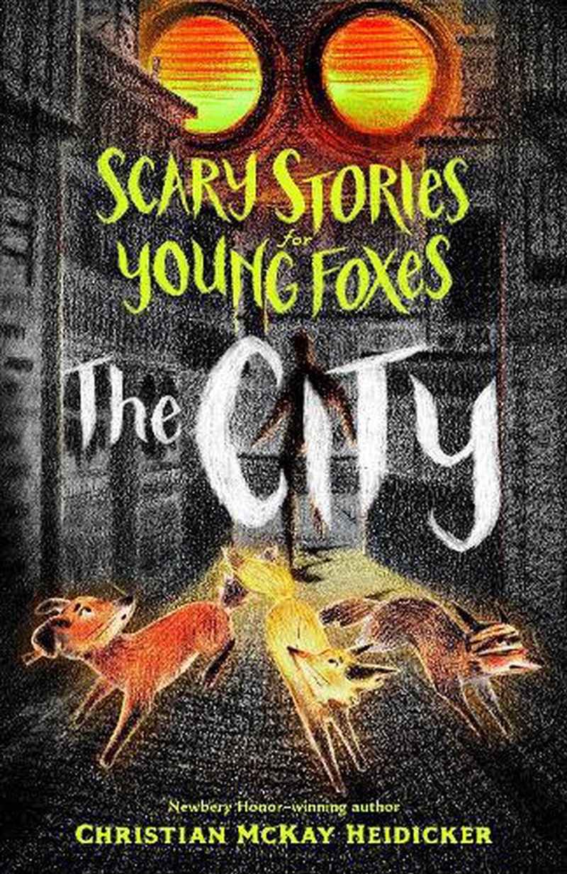 Scary Stories For Young Foxes:/Product Detail/Childrens Fiction Books