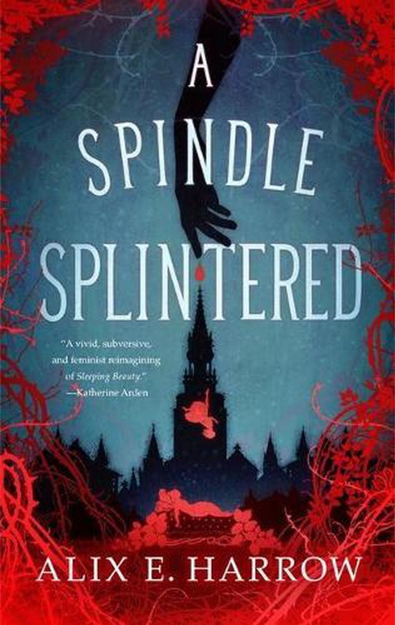 Spindle Splintered/Product Detail/Fantasy Fiction