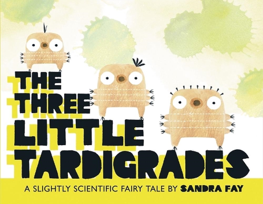Three Little Tardigrades/Product Detail/Childrens Fiction Books