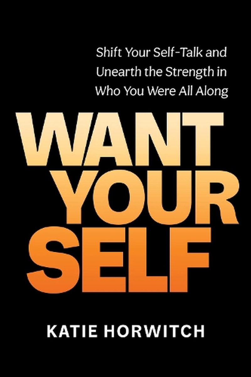 Want Your Self/Product Detail/Self Help & Personal Development