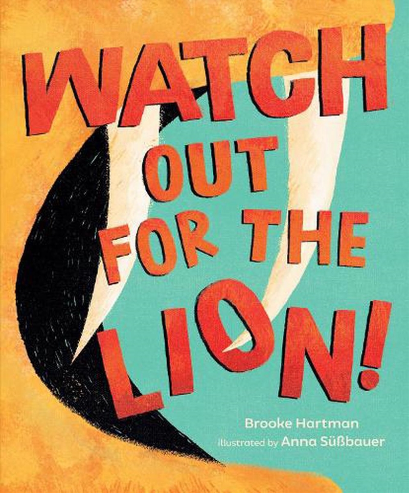 Watch Out For The Lion!/Product Detail/Early Childhood Fiction Books
