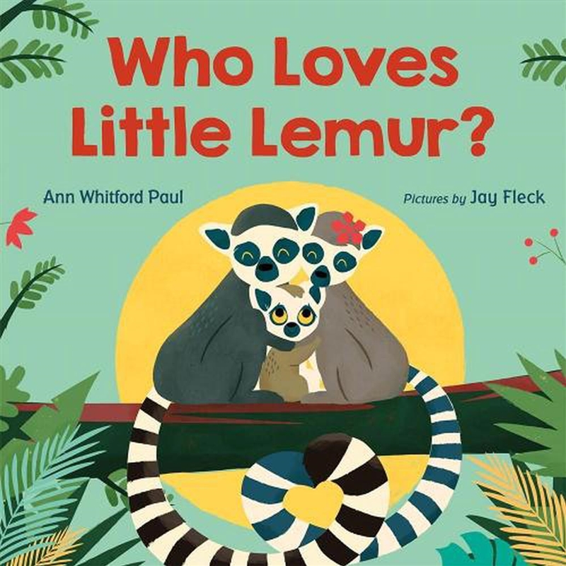 Who Loves Little Lemur?/Product Detail/Childrens Fiction Books