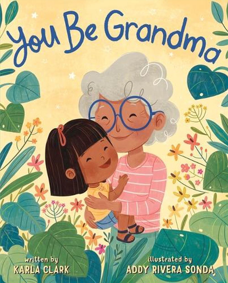 You Be Grandma/Product Detail/Early Childhood Fiction Books