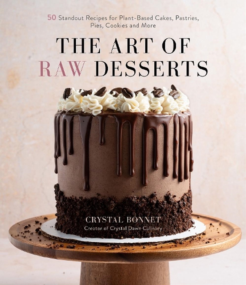 Art Of Raw Desserts/Product Detail/Recipes, Food & Drink