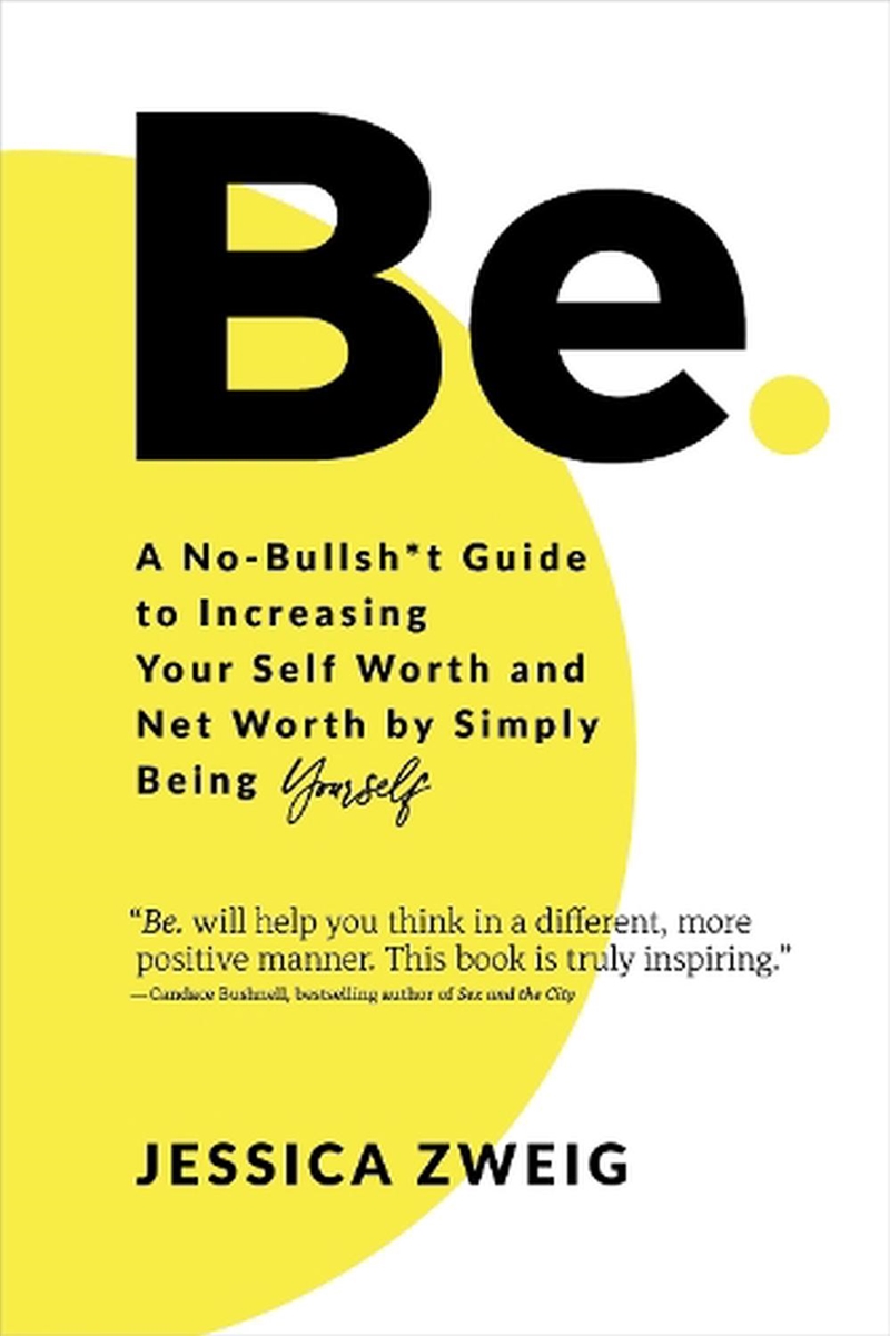 Be: A No-Bullsh*t Guide To Inc/Product Detail/Self Help & Personal Development