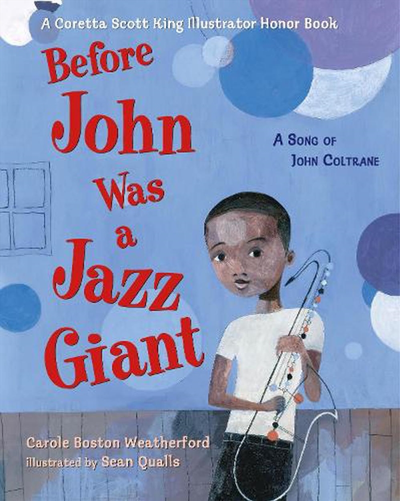 Before John Was A Jazz Giant/Product Detail/Early Childhood Fiction Books