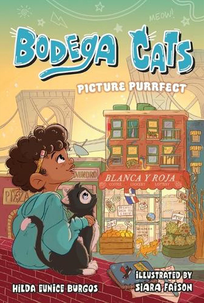 Bodega Cats: Picture Purrfect/Product Detail/Childrens Fiction Books