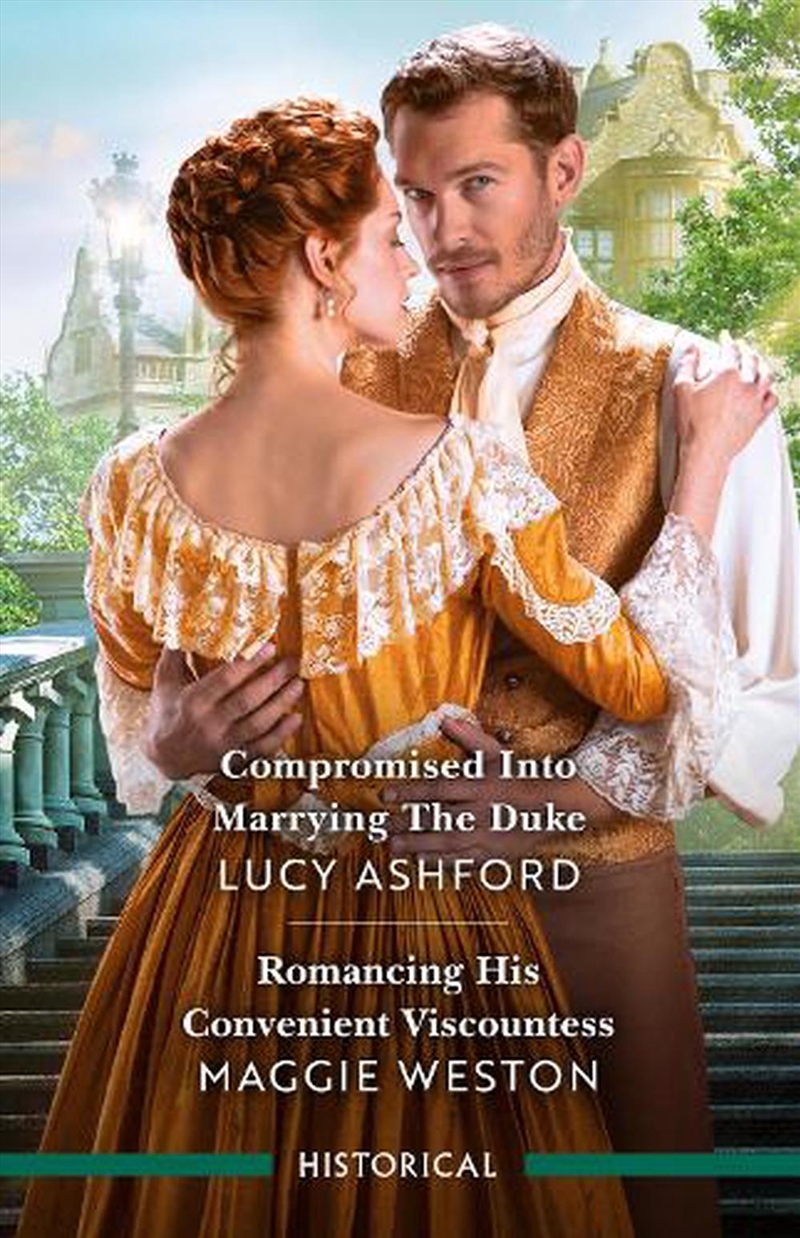 Compromised Into Marrying The Duke/Romancing His Convenient Viscountess/Product Detail/Romance