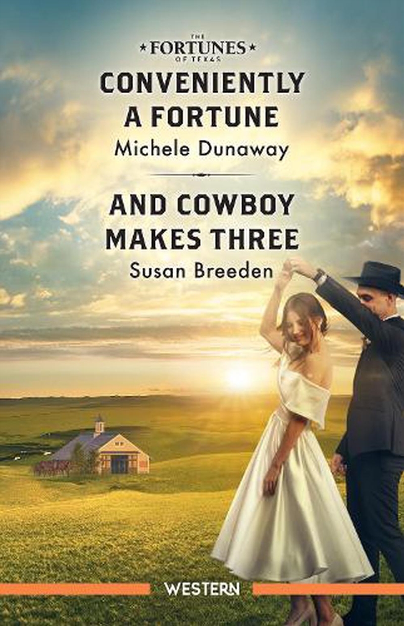 Conveniently A Fortune/And Cowboy Makes Three/Product Detail/Romance