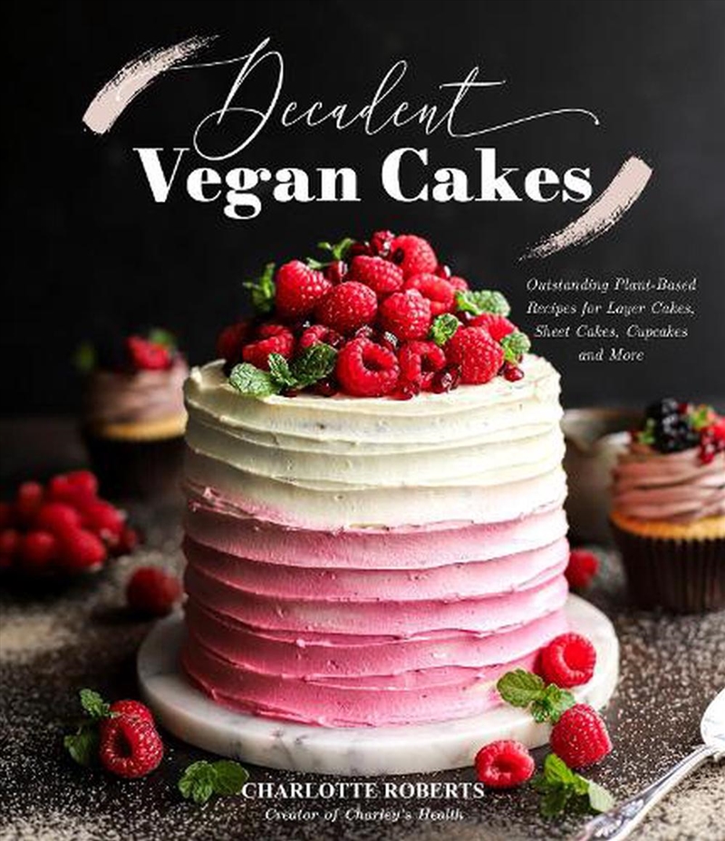 Decadent Vegan Cakes/Product Detail/Recipes, Food & Drink