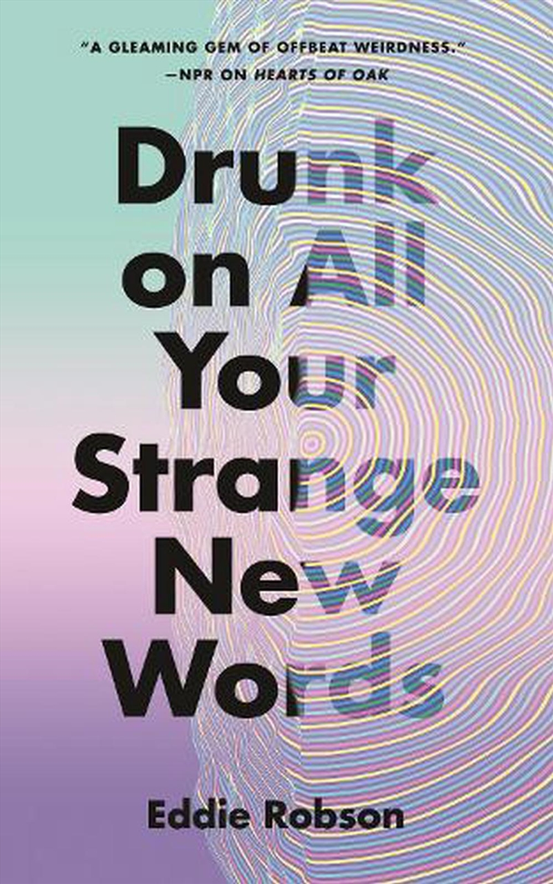 Drunk On All Your Strange New/Product Detail/Science Fiction Books