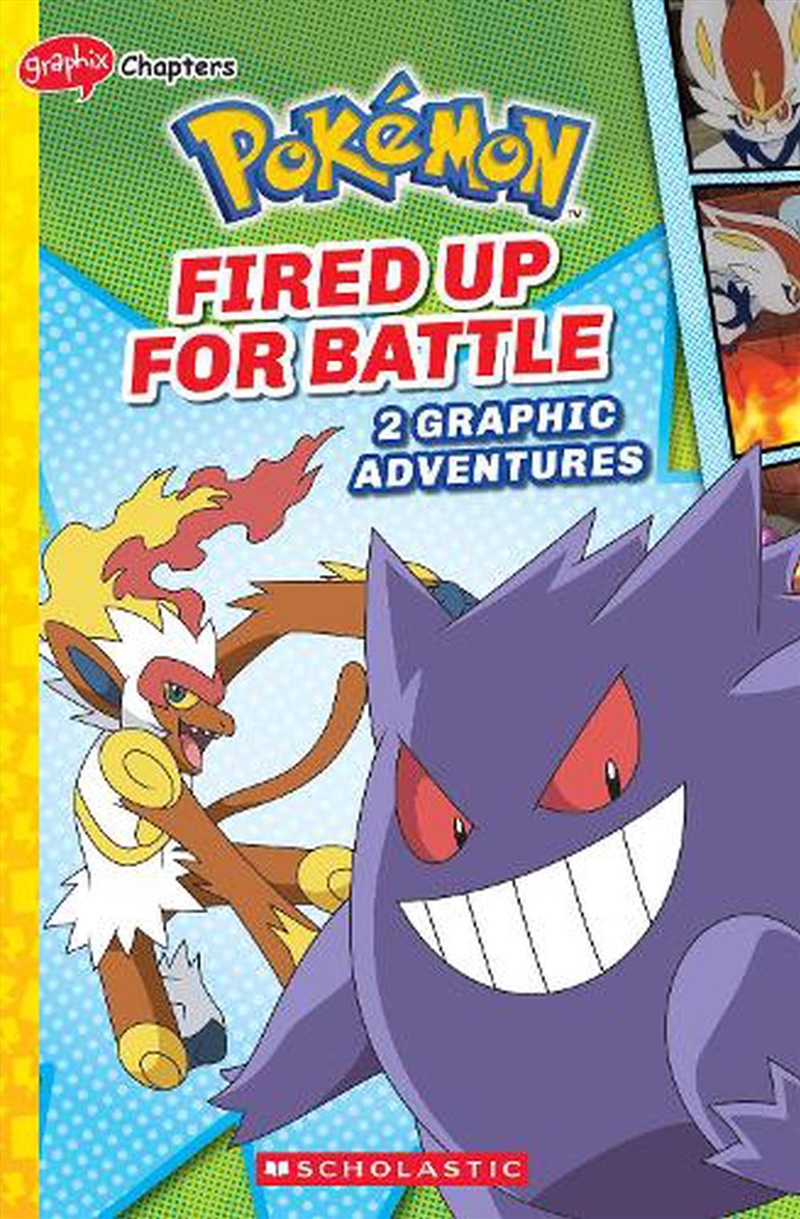 Fired Up for Battle (Pokemon: 2 Graphic Adventures #6)/Product Detail/Graphic Novels