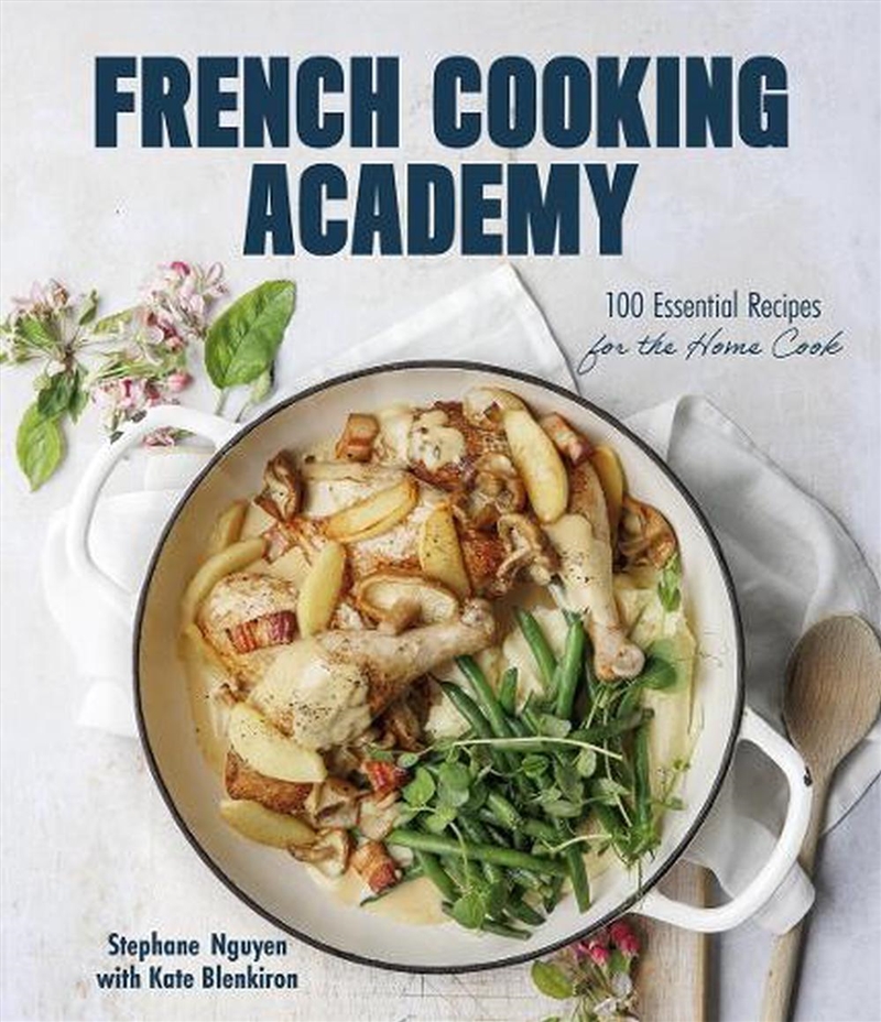 French Cooking Academy: 100 Es/Product Detail/Recipes, Food & Drink