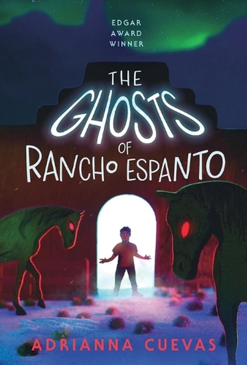 Ghosts Of Rancho Espanto/Product Detail/Childrens Fiction Books