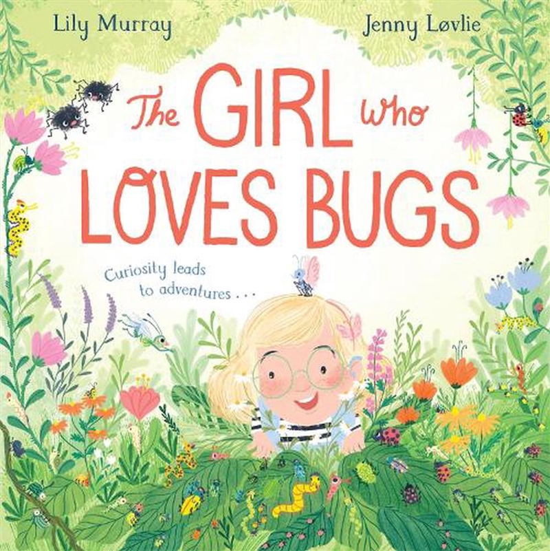 Girl Who Loves Bugs/Product Detail/Early Childhood Fiction Books