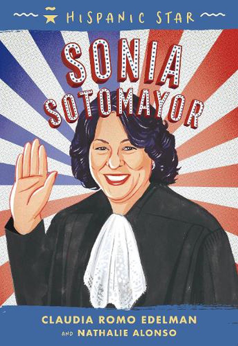 Hispanic Star: Sonia Sotomayor/Product Detail/Childrens